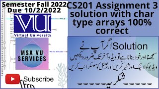CS201 Assignment 3 solution,cs201 assignment 3 solution 2022,cs201 assignment solution, #vu ,#cs201