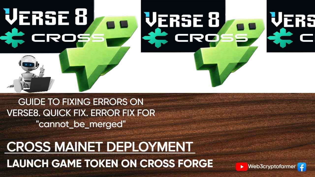 VERSE 8 GAME CREATION TUTORIAL HOW TO FIX ERRORS, CROSS MAINNET DEPLOYMENT AND FORGE LAUNCH