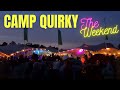 Camp Quirky 2022 the weekend| selfbuild campervan crafter sprinter |the crafty blinders van life