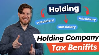 How Billionaires use Holding Companies for Tax Savings  So you can too!