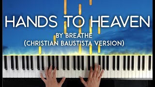 Hands to Heaven (piano sheet music) - Breathe