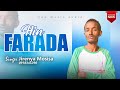 IN FARADA JIRENYA MOSISA New Audio Gospel Song 