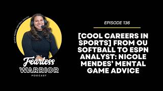 [Cool Careers in Sports] From OU Softball to ESPN Analyst: Nicole Mendes’ Mental Game Advice