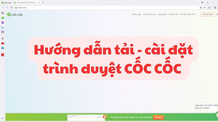 Hướng dẫn tải cốc cốc cho máy tính