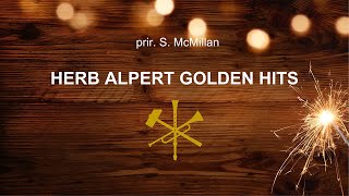 Herb Alpert golden hits - Arr. S. McMillan (LIVE)