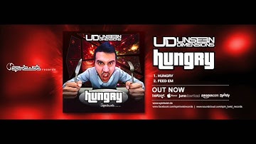 Official - Unseen Dimensions - Hungry