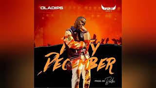 Oladips – Detty December