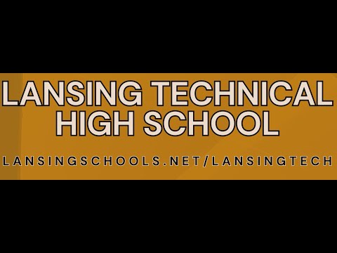 Lansing Technical High School