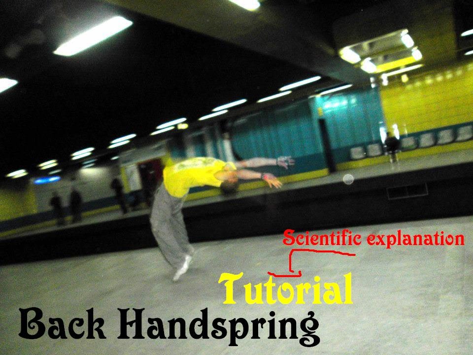 تعلم أسرع طريقة لاتقان الشقلبة الخلفية بالطريقة العلمية Back Handspring Tutorial