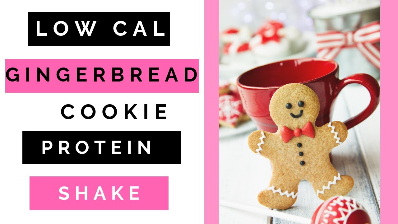 Download Low Calorie Gingerbread Cookie Protein Shake/Lady Boss ...