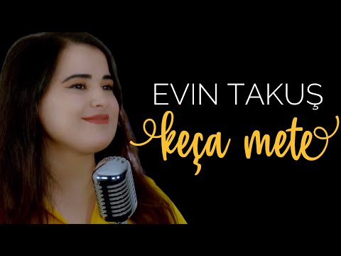 EVİN TAKUŞ 🤷‍♀️ KEÇA METE ( Yeni Klip )