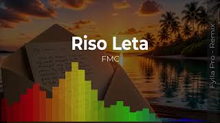 Riso Leta  Fmc  Fylla Pro Remix