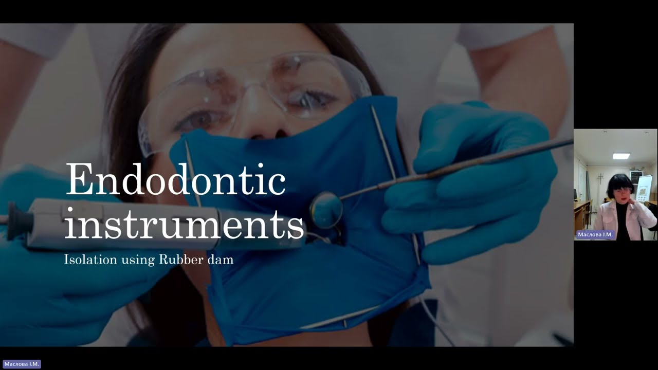 ІІ.4 - Endodontics. Clinical and anatomical features of tooth canals. Endodontic tools and technique