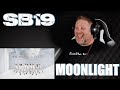 SB19 - MOONLIGHT (Ian Asher & Terry Zhong) | REACTION