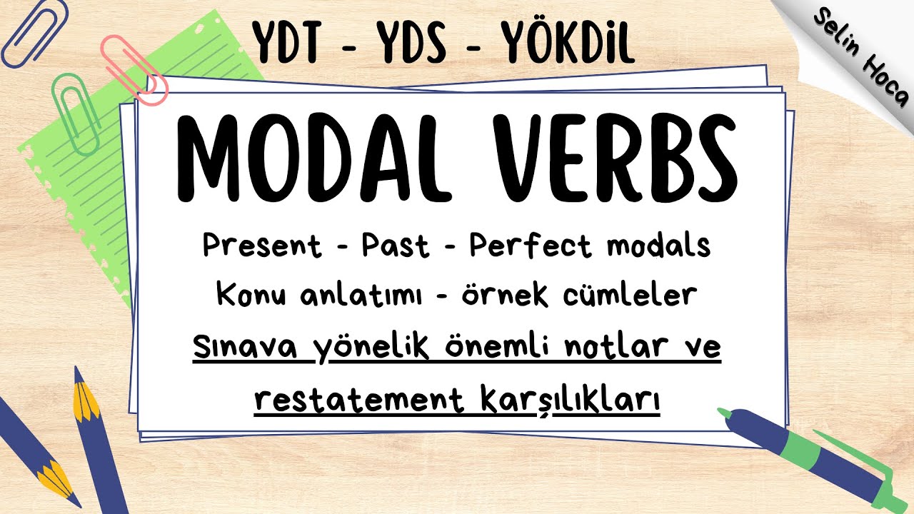YDT-YDS-YÖKDİL için MODALS Konu Anlatımı 💯 Sınava Yönelik Önemli Notlar/ Restatement İpuçları 🎯🎯