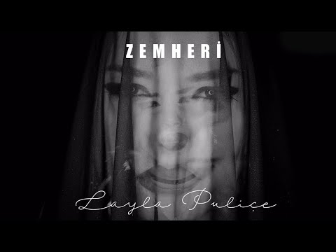 Layla Puliçe - Zemheri ( video )