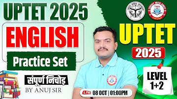 UPTET 2025 : English | Practice Set, UP TET Level 1 & 2 English Class #20, UP TET English Anuj Sir