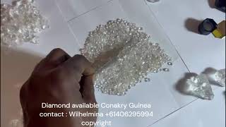 2023 video Conakry Guinea Diamond 4,320.2 total carats  big parcel  not C.I.F. SBLC this is F.O.B.