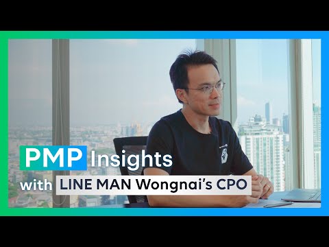 PMP Insights with LINE MAN Wongnai’s CPO