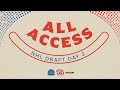 All-Access | Draft Day 2