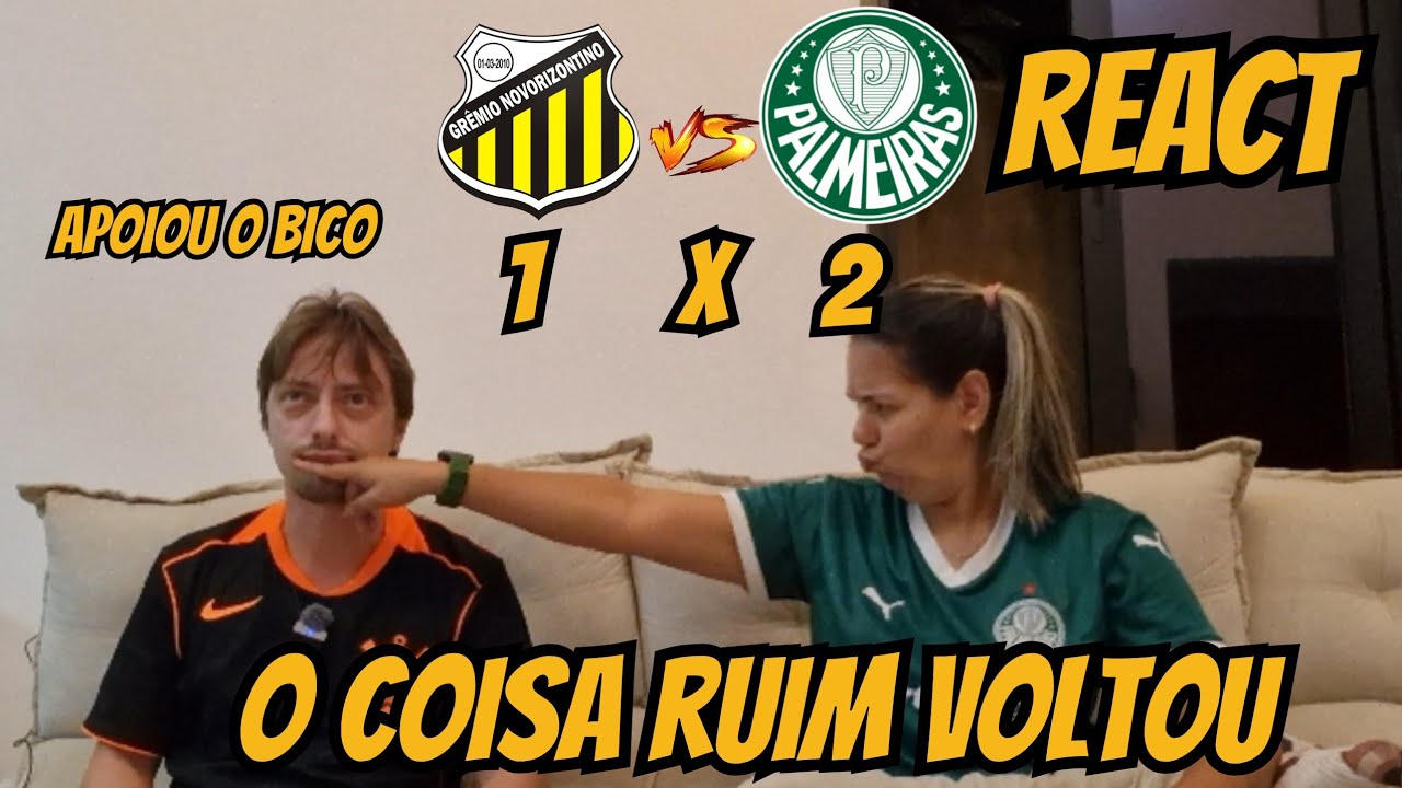 REACT - PALMEIRAS X NOVO HORIZONTINO - O PACTO VOLTOU #palmeiras 