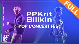 Billkin x PP Krit @ T-POP Concert Fest! [Full Fancam 4K 60p] 221029