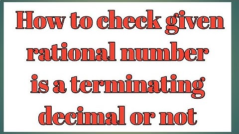 Real numbers 10th maths exercise.1.3 qno.1 How to check given rational numbers are terminating decim