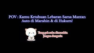 Lebaran Ketemu Mantan Adek Auto Dihukum, Endingnya..... | ASMR Cowok [ FULL on Description]