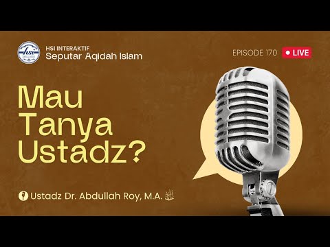 HSI Interaktif Seputar &#39;Aqidah Islam - Episode 170