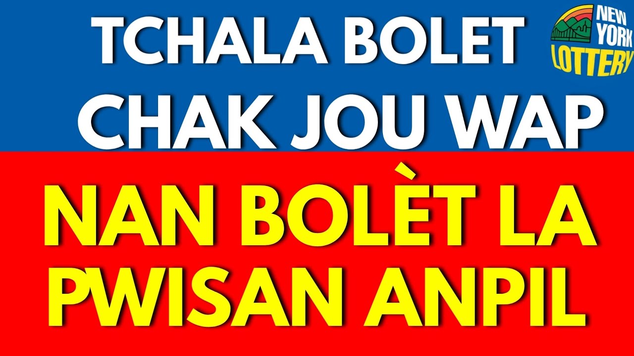Tchala bolet pwisan anpil tap permet ou genyen chak JOU100 nan bolèt(00)