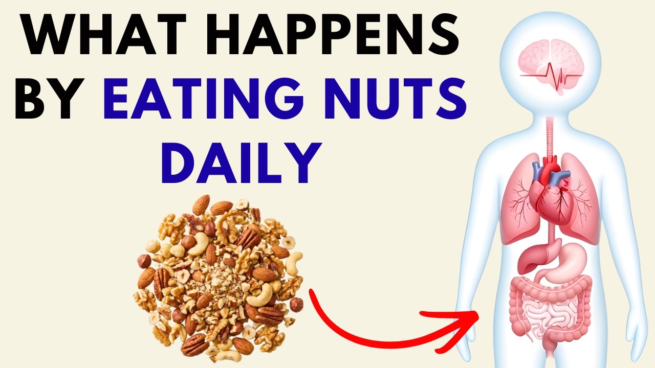 What Happens to Your Body When You eat NUTS everyday! (Science Explained)