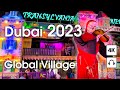 Dubai  global village  4k  night walking tour