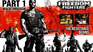 Freedom Fighters Walkthrough Part 1 - The Resistance Begins #1 #video 