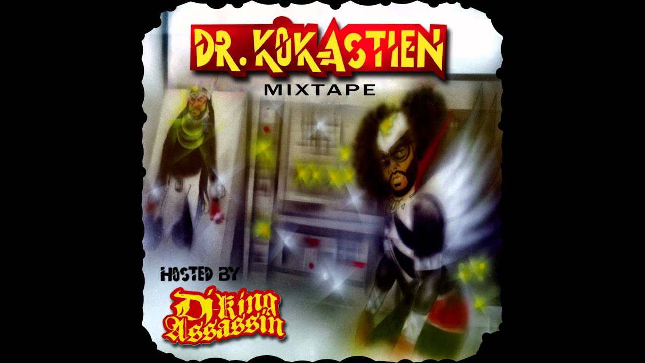 Dr. Kokastien Hosted By Dj King Assassin - Smoked Up All My Weed!