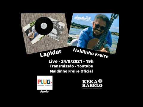 LAPIDAR - Naldinho Freire