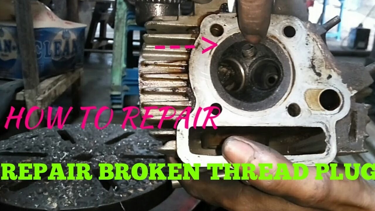 DIY How To Repair A Broken Motorcycle Cylinder Head Thread Plug