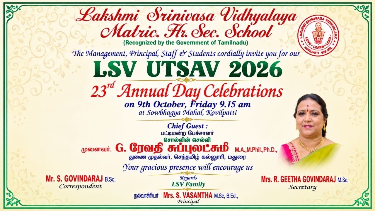 Lakshmi Srinivasa Vidhyalaya Matric. Hr. Sec. SchoolLSV UTSAV 202623th Annual Day Celebrations