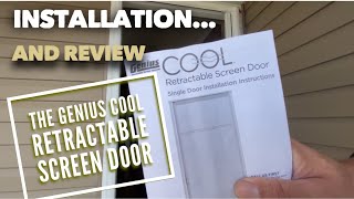 Installation and review of the Genius Cool Retractable Screen Door