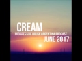 Cream - Progressive House Argentina - Junio 2017