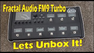 Fractal Audio FM9 Turbo Unboxing and a Few Tones