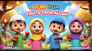Yum Yum Yum Fruits from Allah Song | Islamic Rhymes for Babies & Alhamdulillah Fun screenshot 4