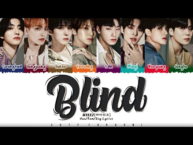 ATEEZ (에이티즈) - 'BLIND' Lyrics [Color Coded_Han_Rom_Eng] class=