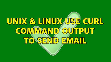 Unix & Linux: Use curl command output to send email