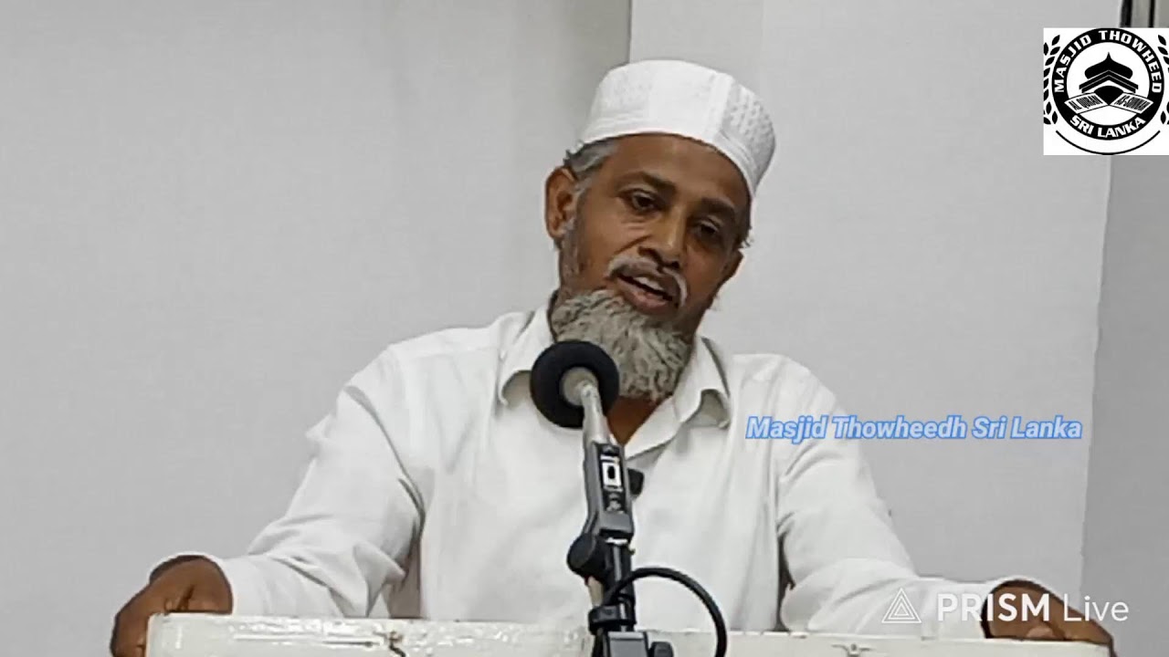 Live streaming of Masjid Thowheed Sri Lanka