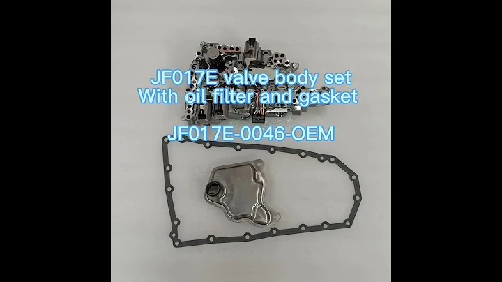 JF017E RE0F10D valve body set with gasket and filter OEM 31705-28X0B