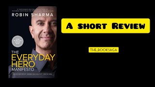The Everyday Hero Manifesto| Short Review| Robin Sharma|The BookSaga screenshot 3