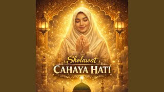 SHOLAWAT CAHAYA HATI