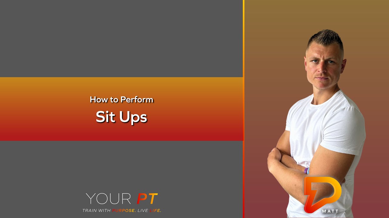 How to Perform Sit Ups - YouTube