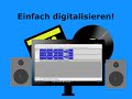 Schallplatten / Kassetten einfach digitalisieren - Schritt für Schritt erklärt