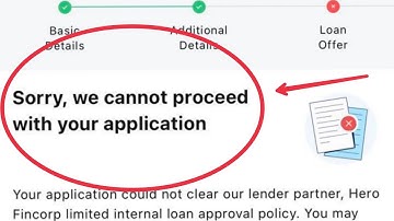 Paytm Personal loan Show Sorry, we cannot proceed with your application